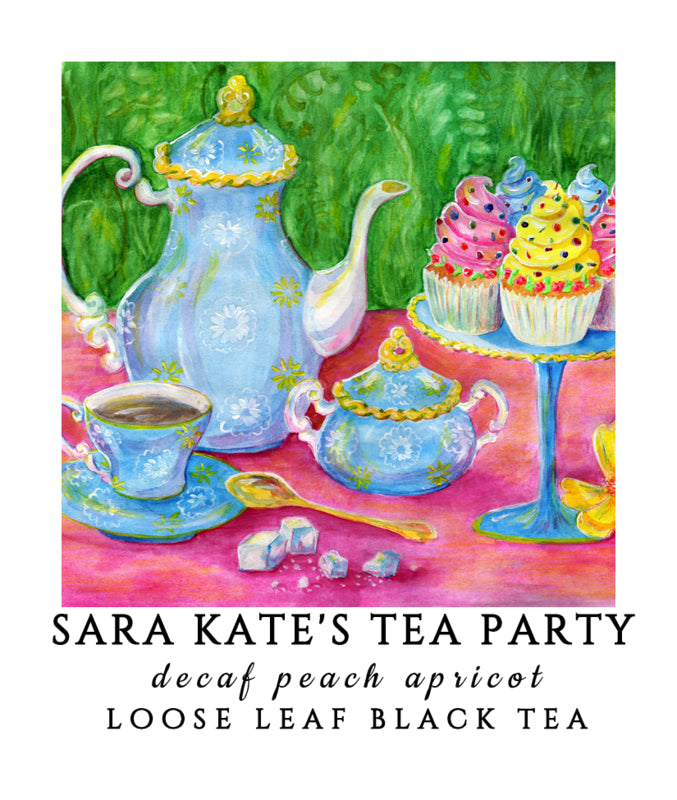 Decaf Sara Kate's Tea Party